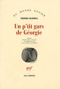 Un p'tit gars de Géorgie - Caldwell Erskine