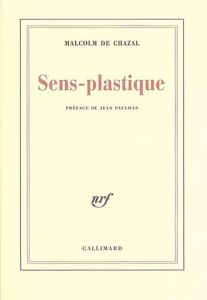 Sens-plastique - Chazal Malcolm de - Paulhan Jean