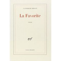 La favorite - Rihoit Catherine