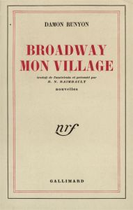 Broadway, mon village - Runyon Damon