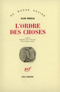 L'ordre des choses - Wheelis Allen - Akar Mirèse