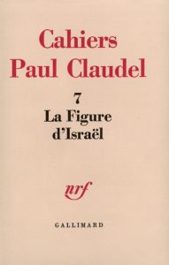 La figure d'Israël - Benoit Pierre-André - Madaule Jacques - Galpérine