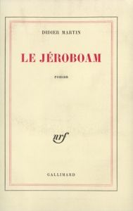 Le jéroboam - Martin Didier