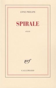 SPIRALE - Philipe Anne