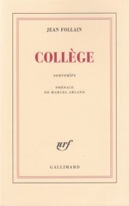 Collège - Follain Jean - Arland Marcel