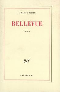 Bellevue - Martin Didier