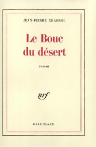 Le bouc du désert - Chabrol Jean-Pierre