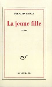 La jeune fille - Privat Bernard