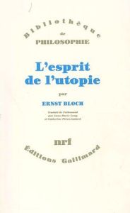 L'esprit de l'utopie - Bloch Ernst