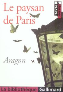 Le paysan de Paris - Aragon Louis - Vigier Luc