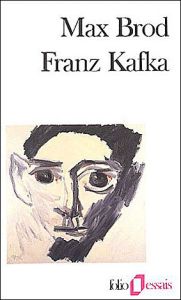 Franz Kafka. Souvenirs et documents - Brod Max - Zylberberg Hélène