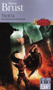 Les aventures de Vlad Taltos : Teckla - Brust Steven - Le Pennec Guillaume