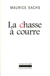 La chasse à courre - Sachs Maurice