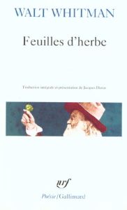 Feuilles d'herbe - Whitman Walt