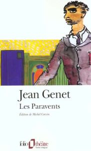 Les paravents - Genet Jean - Corvin Michel