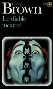 Le diable incarné - Brown Carter - Hall Jacques