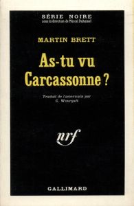 As-tu vu Carcassonne ? - Brett Martin