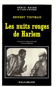 Les Nuits rouges de Harlem - Tidyman Ernest