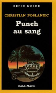 Punch au sang - Poslaniec Christian