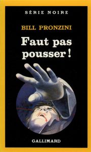 Faut pas pousser - Pronzini Bill