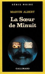 La soeur de minuit - Albert Marvin - Fitzgerald Rosine