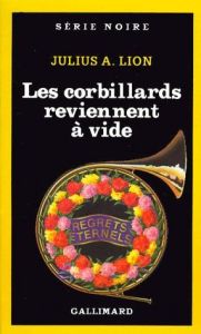 Les corbillards reviennent à vide - Lion Julius-A