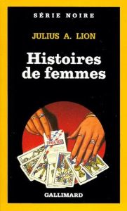 Histoires de femmes - Lion Julius-A