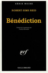 Bénédiction - Reid Robert Sims