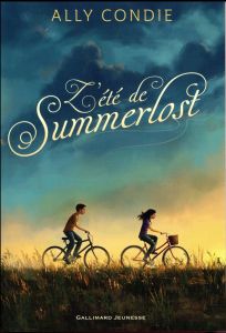 L'été de Summerlost - Condie Ally - Lopez Julie