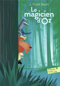 Le Magicien d'Oz - Baum Lyman Frank