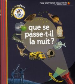 Que se passe-t-il la nuit ? - Badreddine Delphine - Fuhr Ute - Sautai Raoul - Gr