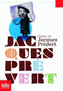 Poèmes de Jacques Prévert - Prévert Jacques - Weil Camille - Moreau Laurent