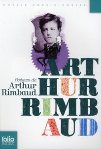 Poèmes d'Arthur Rimbaud - Rimbaud Arthur - Weil Camille - Martin Jean-Franço