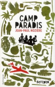 Camp Paradis - Nozière Jean-Paul