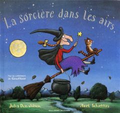 La sorcière dans les airs - Donaldson Julia - Scheffler Axel - Ménard Jean-Fra