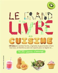 Le grand livre de la cuisine - Nishimura Aya - Jackman Paul - Blinman Kate - Porl