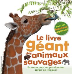 Le livre géant des animaux sauvages - Greenwood Marie - Minister Peter