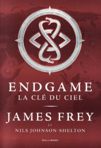 Endgame Tome 2 : La clé du ciel - Frey James - Johnson-Shelton Nils - Esch Jean