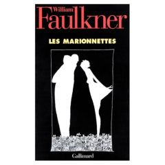 Les marionnettes - Faulkner William - Polk Noel - Gresset Michel