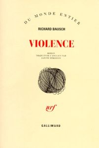 Violence - Bausch Richard