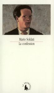 La confession - Soldati Mario