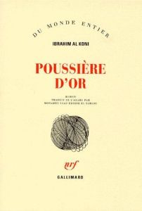 Poussière d'or - Al Koni Ibrahim