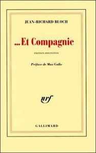 Et compagnie - Bloch Jean-Richard