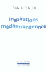 Inspirations méditerranéennes - Grenier Jean