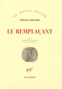 Le remplaçant - Lindstrom Merethe