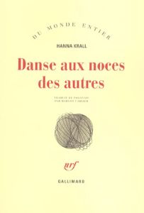 Danse aux noces des autres - Krall Hanna