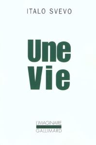 Une vie - Svevo Italo