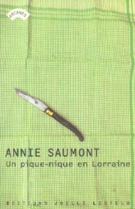 Un pique-nique en Lorraine - Saumont Annie