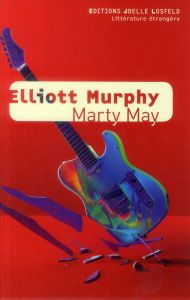 Marty May - Murphy Elliott - Mercier Christophe