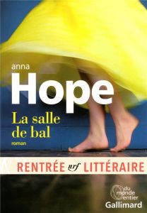 La salle de bal - Hope Anna - Leplat Elodie